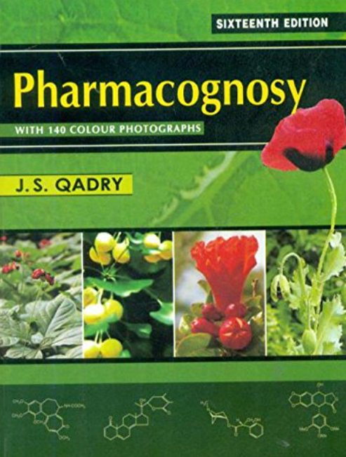 Pharmacognosy: With 140 Colour Photographs, 16e (PB)